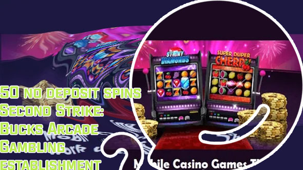 Arcade spins no deposit