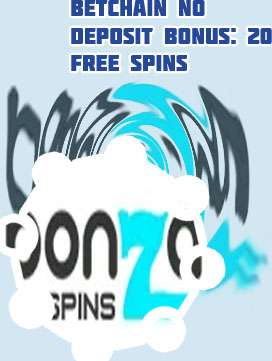 Betchain no deposit bonus